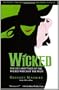 Wicked Musical Tie-In Edition: The Life and Times of the Wicked Witch of the West