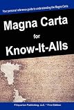 Magna Carta for Know-It-Alls