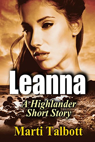Leanna: A Clean Highlander Short Story