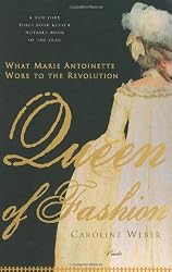 Queen of Fashion: What Marie Antoinette Wore to the Revolution