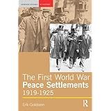 the first world war peace settlements 1919 1925