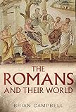 The Romans and their world