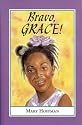 Bravo, Grace!