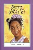 Bravo, Grace!
