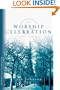 Worship & Celebration (Spiritual Disciplines Bible Studies)