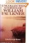 Uncollected Stories of William Faulkner
