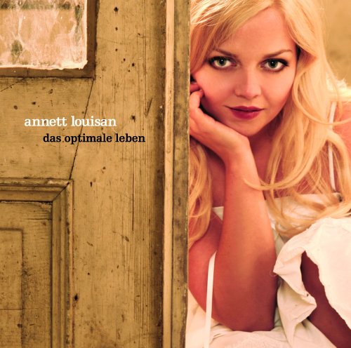 Annett Louisan - Das Optimale Leben - Zortam Music