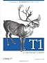 T1: A Survival Guide