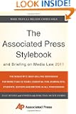 The Associated Press Stylebook and Briefing on Media Law 2011