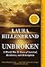 Unbroken: A World War II Story of Survival, Resilience, and Redemption