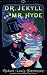 Dr. Jekyll and Mr. Hyde