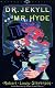 The Strange Case of Dr. Jekyll and Mr. Hyde