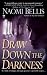 Draw Down the Darkness (Signet Eclipse)