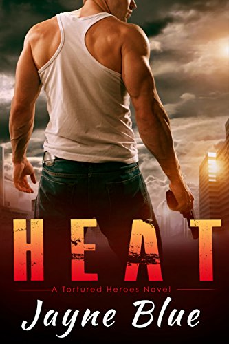 Heat (Tortured Heroes Book 2)
