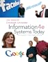 Information Systems Today: Managing the Digital World (4th Edition)
