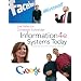 Information Systems Today: Managing the Digital World (4th Edition)