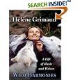 Wild Harmonies: A Life of Music and Wolves