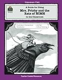 A Guide for Using Mrs. Frisby and the Rats of NIMH in the Classroom (Literature Units)