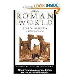 The Roman World 44 BC-AD 180 (The Routledge History of the Ancient World)