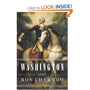 Washington: A Life - Ron Chernow 