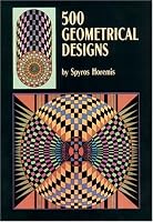 500 Geometrical Designs (Dover Pictorial Archives)