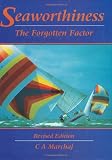  : Seaworthiness : The Forgotten Factor