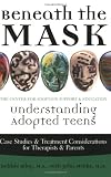 Beneath the Mask: Understanding Adopted Teens