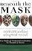 Image of Beneath the Mask: Understanding Adopted Teens