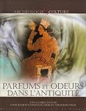Parfums et odeurs dans l'Antiquit�