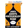 Snack Daddys abenteuerliche Reise