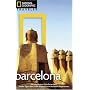 National Geographic Traveler: Barcelona, 3rd Edition
