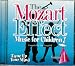 The Mozart Effect Volume 1 Tune Up Your Mnd - Music for Children - ISBN 1896449557 UPC 068478429129
