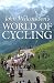 John Wilcockson's World of Cycling by John Wilcockson, Greg LeMond