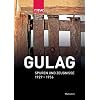 Gulag: Spuren und Zeugnisse 1929-1956. Begleitband zur Ausstellung
