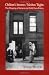 Image of Children's Interests/Mothers' Rights: The Shaping of America`s Child Care Policy