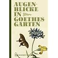 Augenblicke in Goethes Garten
