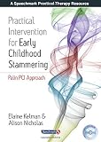 Practical intervention for early childhood stammering : Palin PCI approach