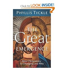 The Great Emergence: How Christianity Is Changing and Why (emersion: Emergent Village resources for communities of faith)