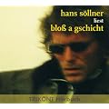 Bloss a Gschicht