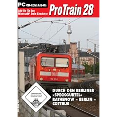 Train Simulator - ProTrain 28: Durch den Berliner "Speckg�rtel" - Rathenow - Berlin - Cottbus