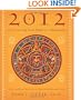 2012: Catalyst for Your Spiritual Awakening: Using the Mayan Tree of Life to Discover Your Higher Purpose