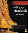 The Piano Handbook - A Complete Guide for Mastering Piano - Book and CD