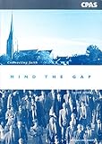 Mind the gap : connecting faith with work