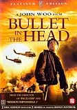 Bullet in the Head (1990) ( Die xue jie tou ) ( Bloodshed in the Streets )