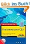 Jetzt lerne ich Dreamweaver CS3 - inkl. Cd mit allen Beispielen: Websites entwickeln mit HTML, CSS, JavaScript, PHP und ASP
