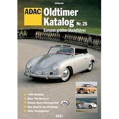 ADAC Oldtimer Katalog Nr. 25: Europas gr��ter Marktf�hrer