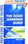 The Good Grammar Guide (Routledge Study Guides)