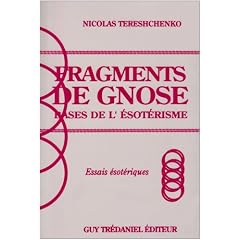 Bases de l'�sot�risme : fragments de gnose