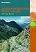 Grande Traversata Delle Alpi (GTA) Teil 1 Der Norden: Der gro&szlig;e Weitwanderweg durch die Alpen des Piemont. Teil 1: Der Norden