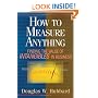 How to Measure Anything: Finding the Value of "Intangibles" in Business